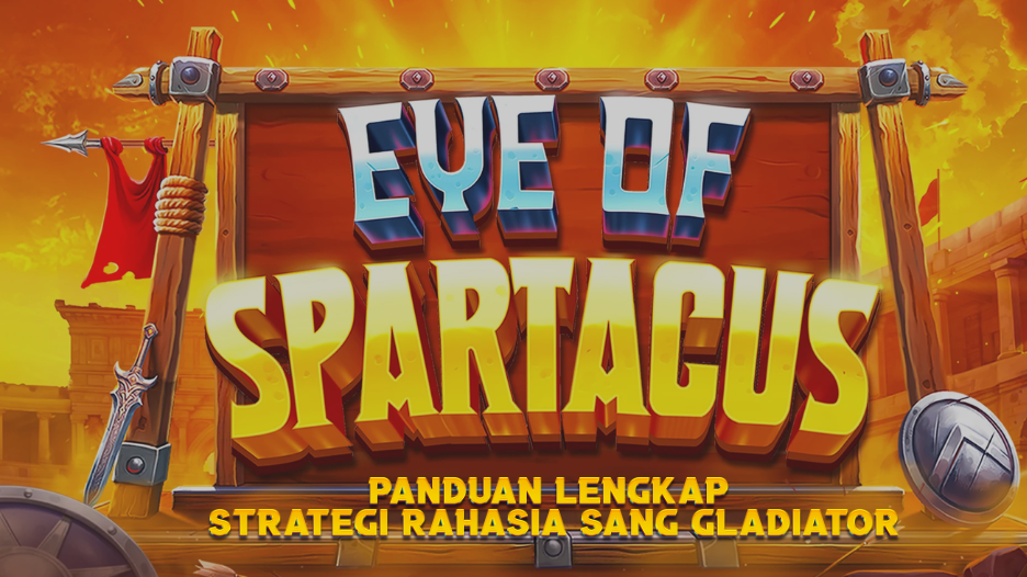 Panduan Lengkap Strategi Rahasia Sang Gladiator